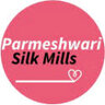 Parmeshwari Silk Mills Ltd